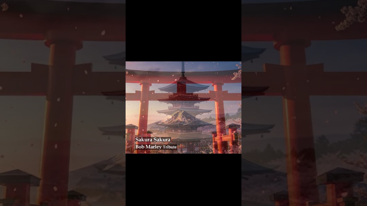 【Sakura Sakura】 &mdash; Трибьют в стиле 【Bob Marley】