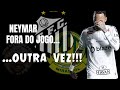 NEYMAR FORA DO JOGO. NÃO FAZ SENTIDO!!!