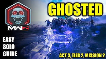 COD MW3 Zombies, Ghosted Solo mission guide (Act 3, Tier 2, Mission 2)
