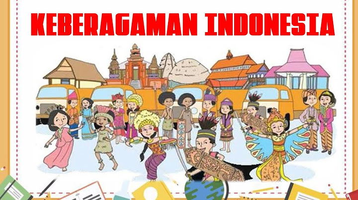 Berikut ini merupakan bentuk keragaman budaya yang terdapat di indonesia, kecuali