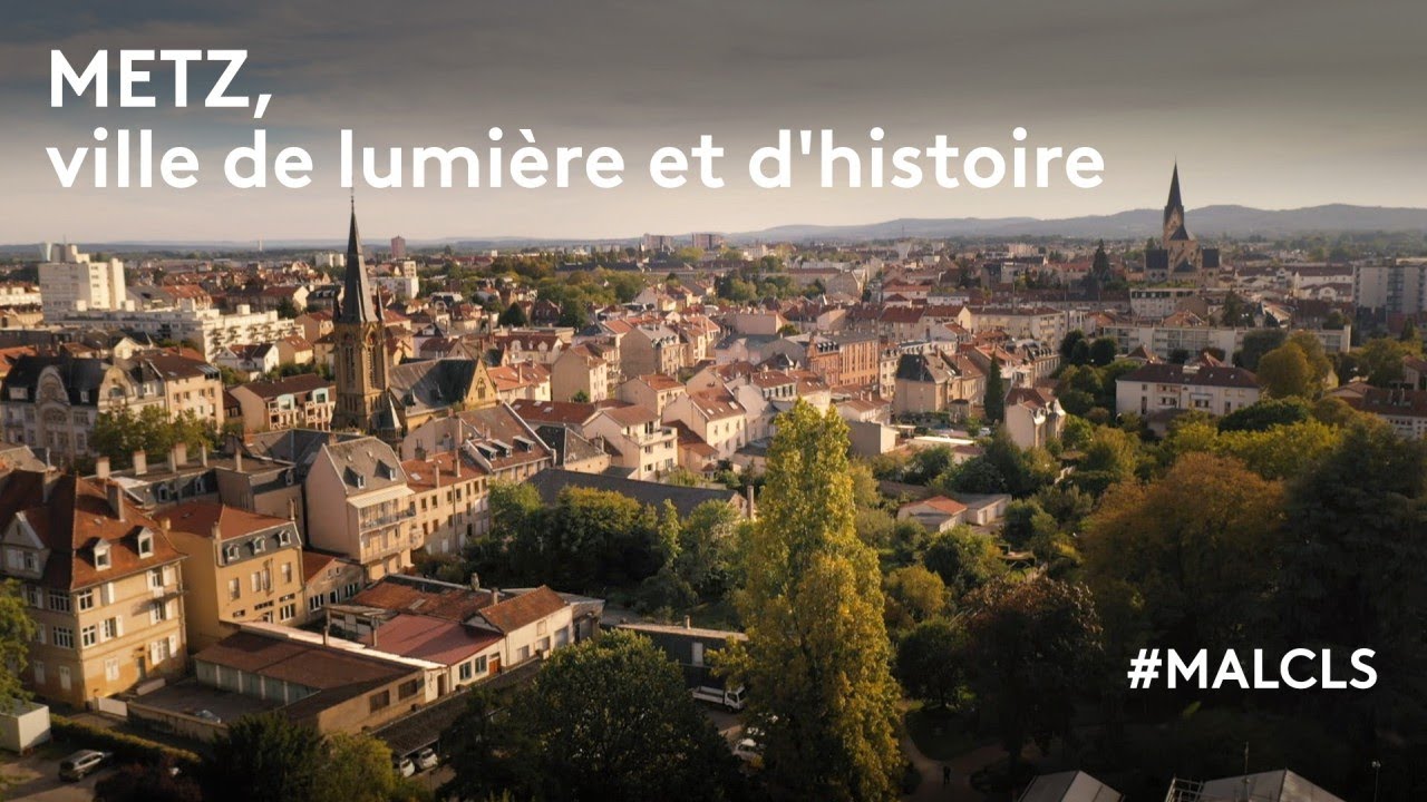 Metz, ville de lumière et d'histoire