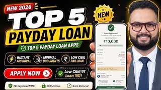 Top 5 Payday Loan Apps for Low Cibil 2026 | Low CIBIL Score Loan App | Best New Loan App 2026 Today