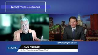 Spotlight TV with Logan Crawford | The Adventures of Rick and Jack by Rick Randall