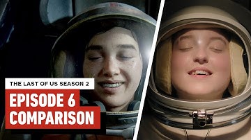 The Last of Us Season 2 Episode 6: TV Show vs Game Comparison