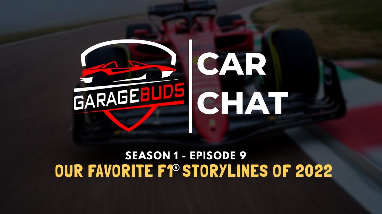 Our Favorite F1 Storylines Of 22 Car Chat S1e9 Youtube