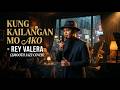 Kung Kailangan Mo Ako - Rey Valera (Smooth Jazz Cover)
