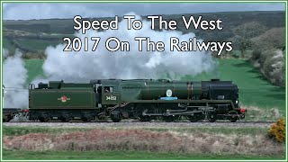 Speed to the West: 2017 on the Railways