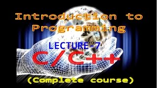 C Programming in urdu/hindi Lec-7 (Basic) | C++ Programming in urdu/hindi Lec-7 (Basic)