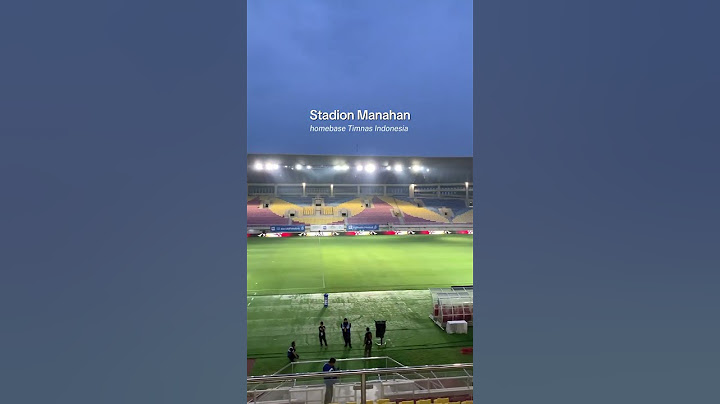 Manahan solo Akan menjadi home base nya Indonesia di piala AFF besok
