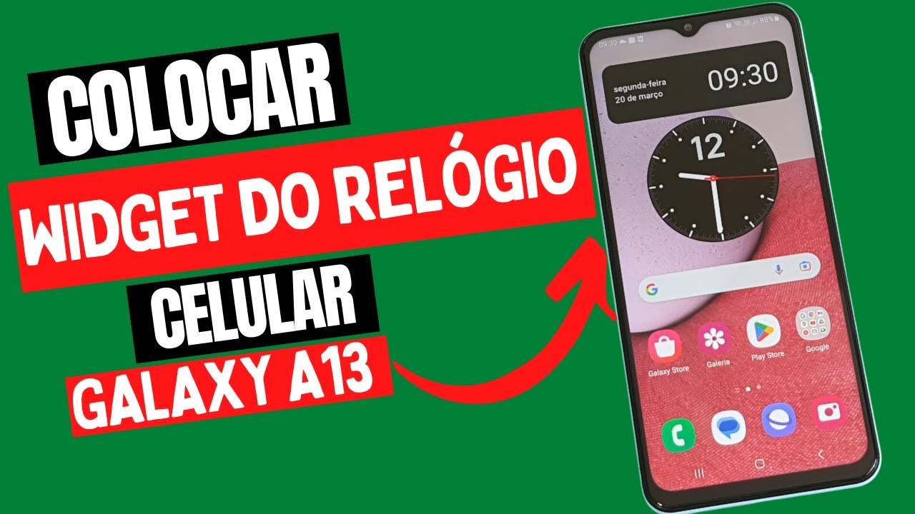 (SAMSUNG GALAXY A13) COMO TER UM ÍCONE COM O RELÓGIO NA TELA INICIAL DO ...