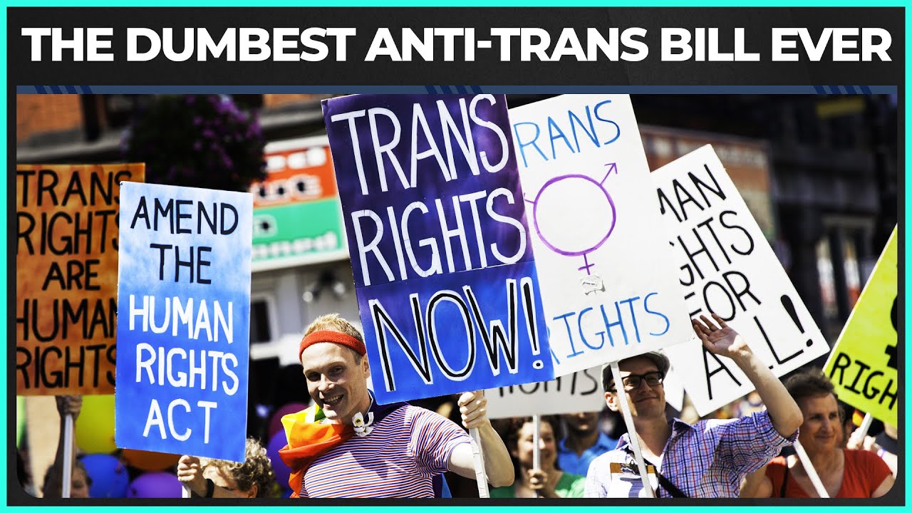 This Could Be The Dumbest Anti-Trans Bill EVER