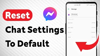 How To Reset Chat Settings To Default in Messenger (Updated) screenshot 3