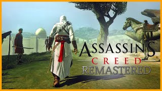 Assassins Creed 1 Remastered Be Like