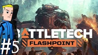 BattleTech Flashpoint DLC | Livestream Part 5