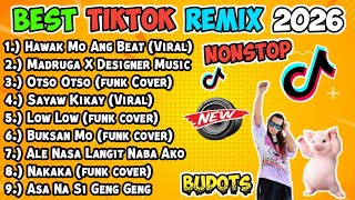 NEW TIKTOK VIRAL 2026 BUDOTS NONSTOP REMIX - DJ JUSTIN REMIX