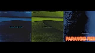 Download Lagu [FULL ALBUM] ASH ISLAND (애쉬 아일랜드)  - ASH + More ASH + Paranoid Remix MP3