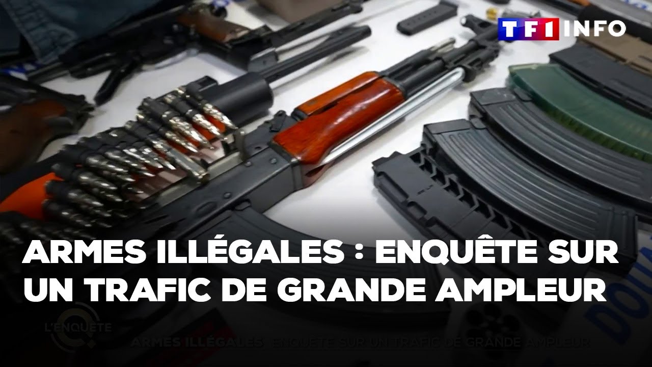 Armes illégales : enquête sur un trafic de grande ampleur｜TF1 INFO