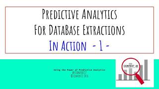 Predictive Analytics in Practice for DataBase extractions - 1-