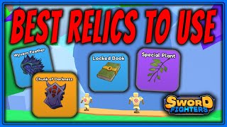 BEST RELICS To USE AS F2P & P2W | Sword Fighters Simulator | Update 9