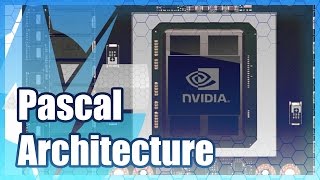 NVidia Pascal Architecture Deep Dive w/ GP100