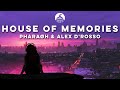 Pharah  alex drosso  house of memories ft matthew clanton