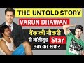 Varun Dhawan Biography | वरुण धवन | Biography in Hindi | Varun Dhawan Wikipedia | Street Dancer