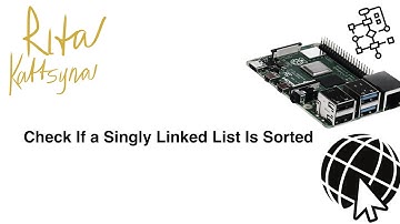 C++ Linked Lists: Check If a Singly Linked List Is Sorted (Simple & Efficient)
