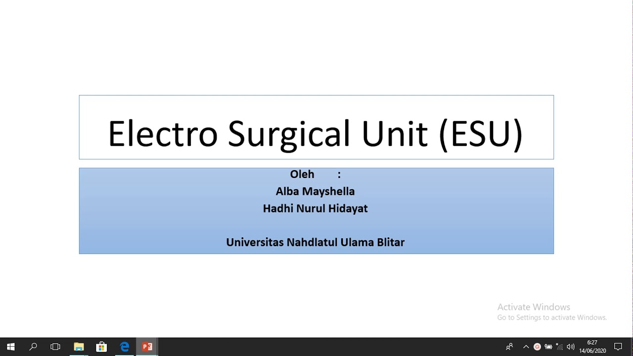 Electro Surgical Unit (Unit Bedah Listrik)