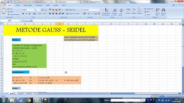 Cara menyelesaikan metode gauss - seidel dalam penyelesaian SPL di microsoft excel_ metode numerik