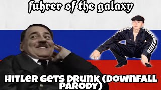 Hitler Gets Drunk Downfall Parody