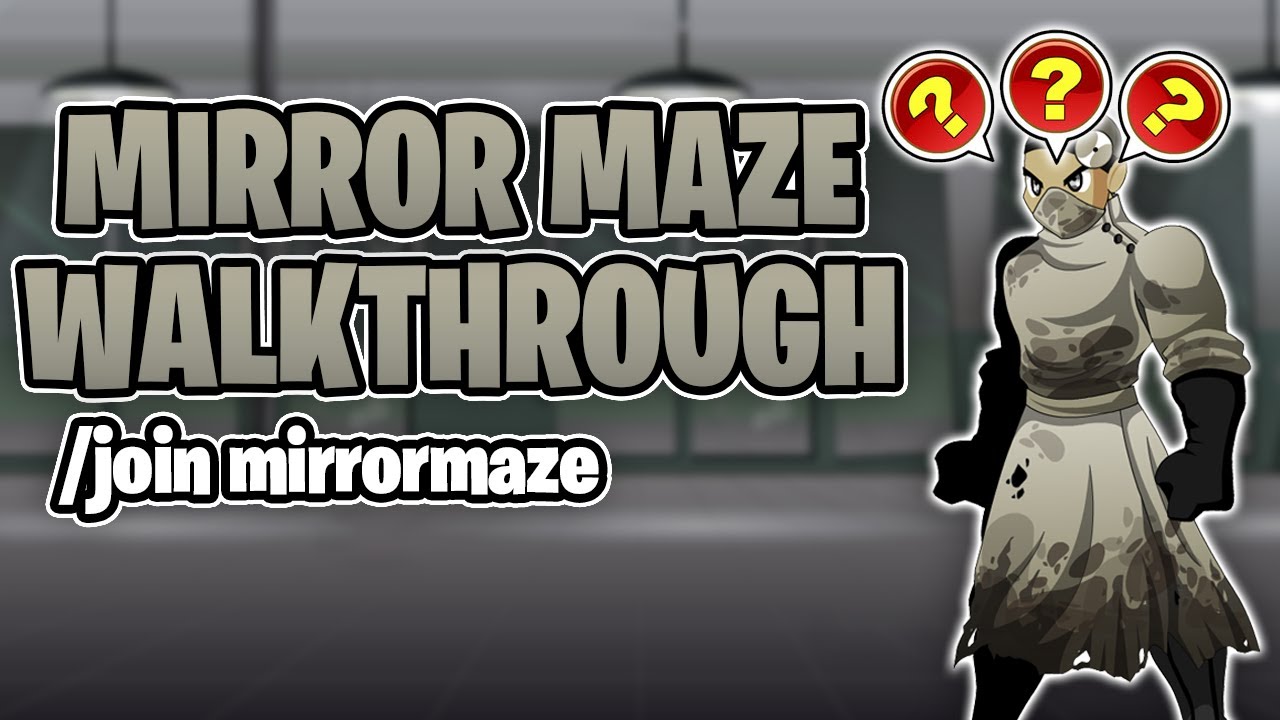 Mirror Maze Quest Walkthrough /join mirrormaze - AQW