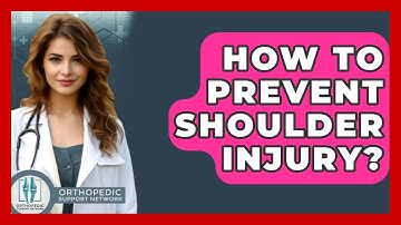 How To Prevent Shoulder Injury? - Orthopedic Support Network