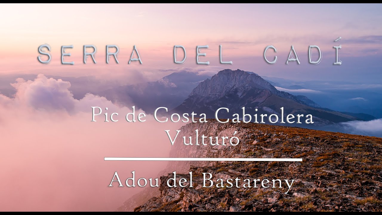 Serra del Cadi - Pic de Costa Cabirolera & Vulturò