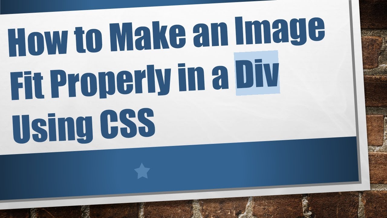 How to Make an Image Fit Properly in a Div Using CSS - YouTube