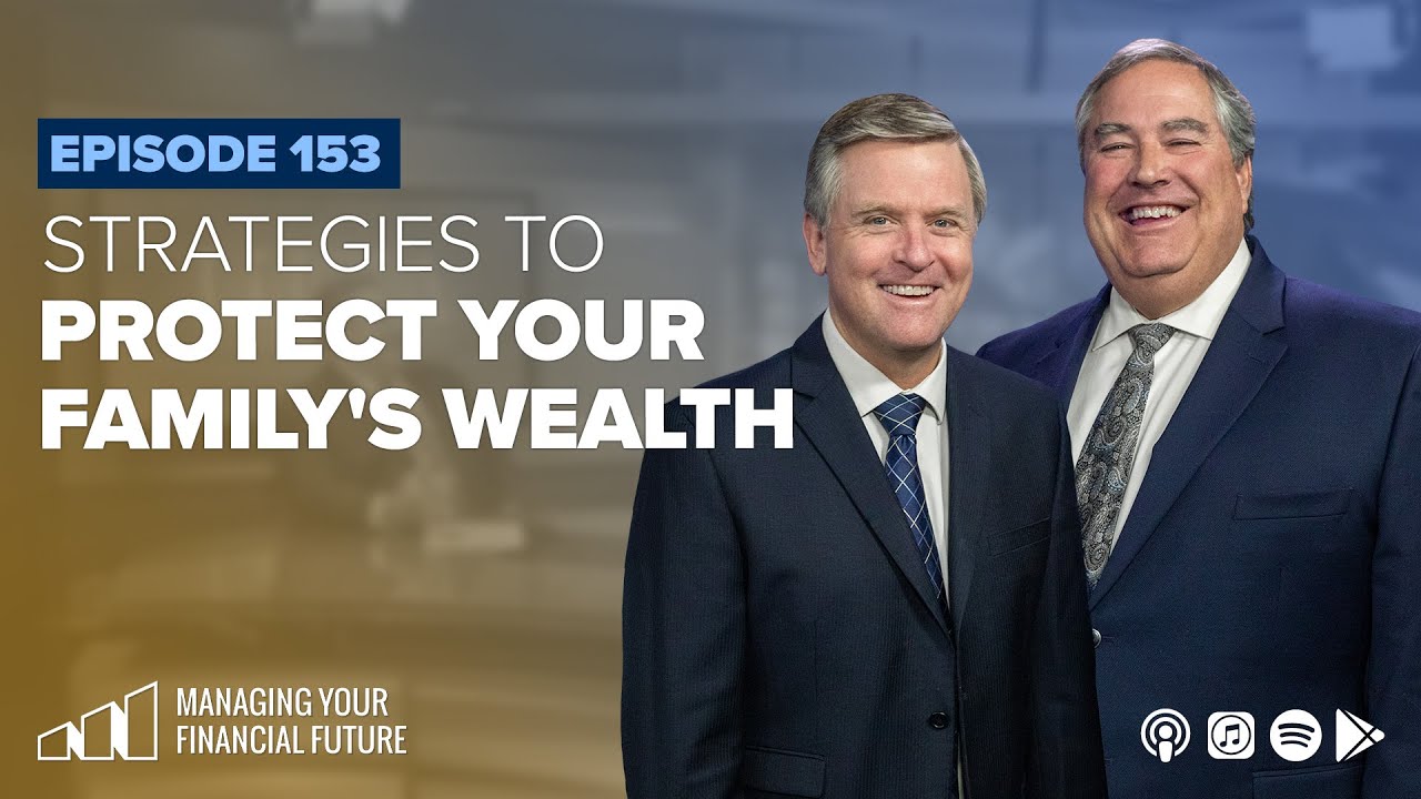 Strategies To Protect Your Family's Wealth - YouTube