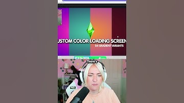 you can customise the loading screen in the sims 4!