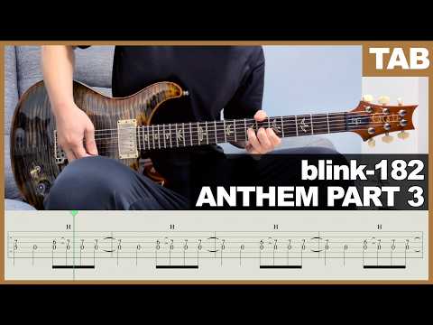 TAB】blink-182 - ANTHEM PART 3 [GUITAR COVER] [INSTRUMENTAL COVER