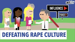 How to Defeat Rape Culture