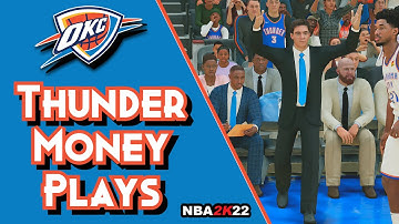 4 Thunder Money Plays In NEXT GEN NBA 2K22 ! | Playbook Tutorial For MyTeam, MyNBA, & Play Now