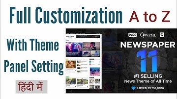 Newspaper Theme Customization Full Tutorial in Hindi || Newspaper Theme Full Settings