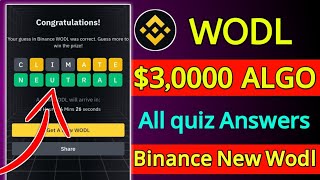 Binance New WODL Offer🔥$30,000 Algo😱Binance new offer today || Binance wodl all quiz answers