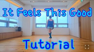 📝 It Feels This Good(Improver)Tutorial