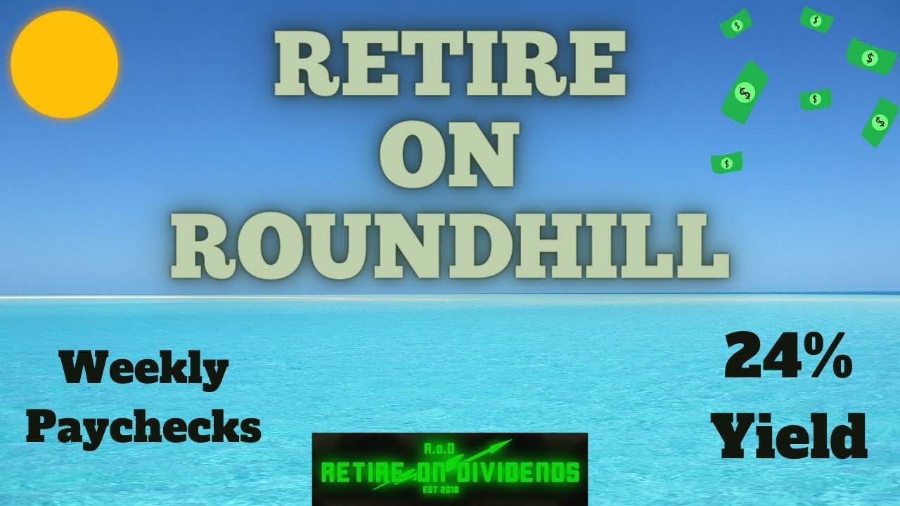 how-to-retire-on-series-starring-roundhill-investments-weekly-paying