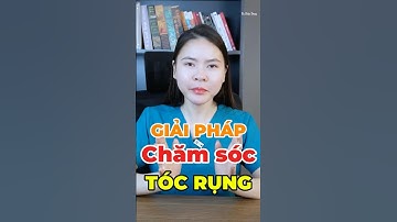 Giải pháp chăm sóc tóc rụng do nội tiết và thiếu chất!