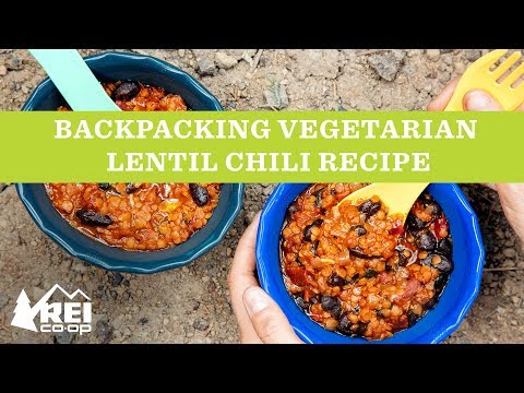 REI | Backpacking Vegetarian Lentil Chili Recipe