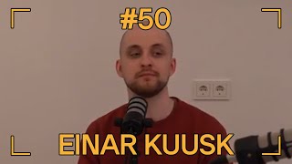 #50 BÄKKAR: "külas Einar Kuusk"