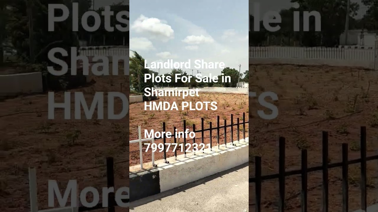 Landlord Share Plots For Sale in Shamirpet HMDA LAYOUT