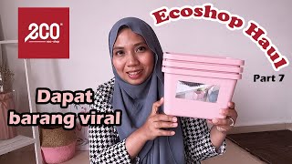 Ecoshop Haul • Dapat barang rumah yang viral dan berguna di Ecoshop | HB Ecoshop Haul • Dapat barang rumah yang viral dan berguna di Ecoshop | HB