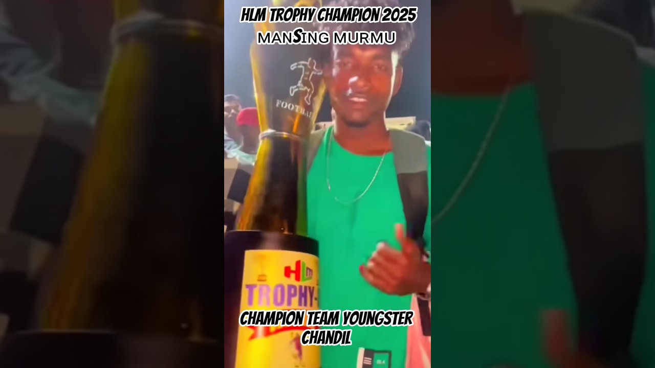 HLM TROPHY 2025 ChAMPION 🏆 YOUNUGSTER CHANDIL 