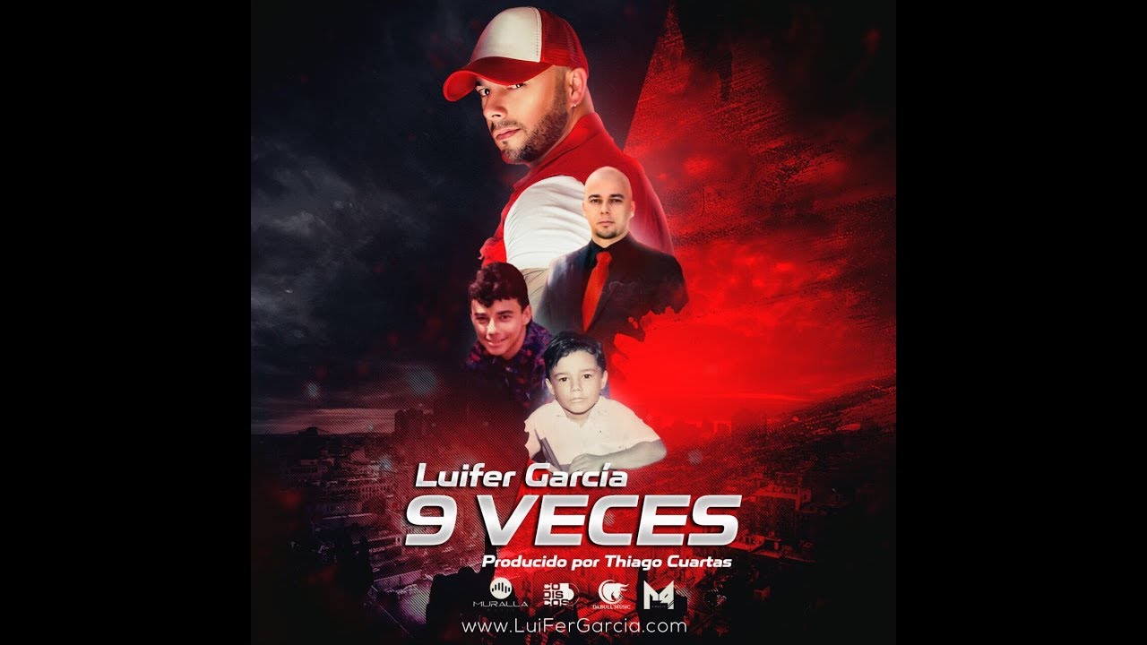 9 Veces - Luifer García (Versión Hip - Hop)